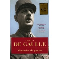 Memorias de guerra. Charles de Gaulle